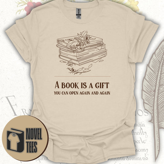 A BOOK IS A GIFT T-SHIRT